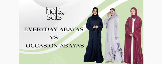 Everyday Abayas  vs  Occasion Abayas