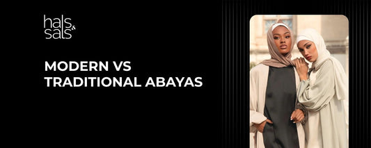Modern vs Traditional Abayas – Which One Fits Your Style?
