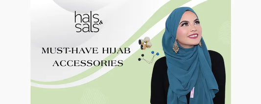 Must-Have Hijab  Accessories